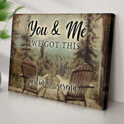 Canvas wall art You & Me We Got This with Justin & Serena in rustic vintage tones on Tampa Home & Garden Store