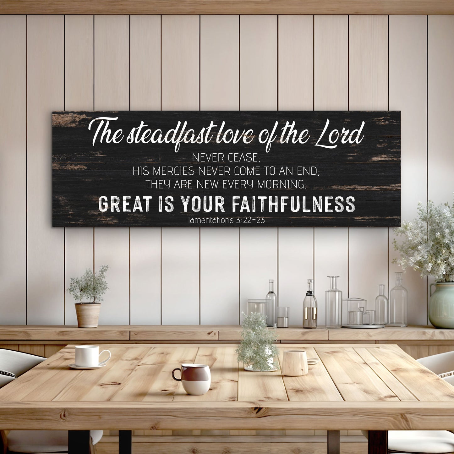 Tailored Canvases canvas sign The Steadfast Love of the Lord with white script on black wood on Tampa Home & Garden Store