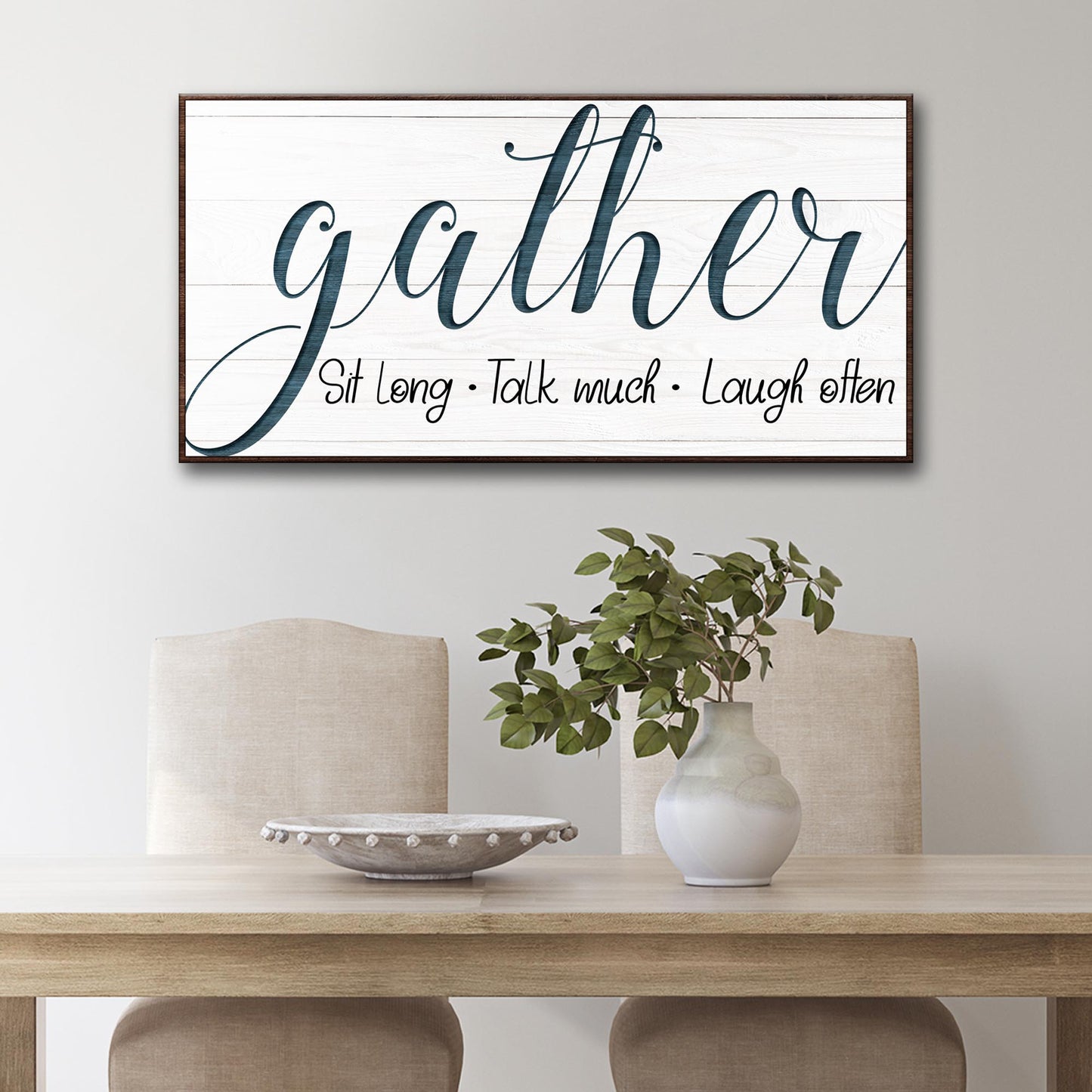 Gather Sign V canvas by Tailored Canvases; whitewashed wood backdrop with dark teal script on Tampa Home & Garden Store