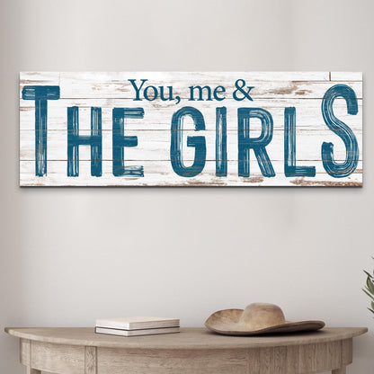 Tailored Canvases You, Me And The Girls Sign II canvas with teal lettering on rustic wood on Tampa Home & Garden Store