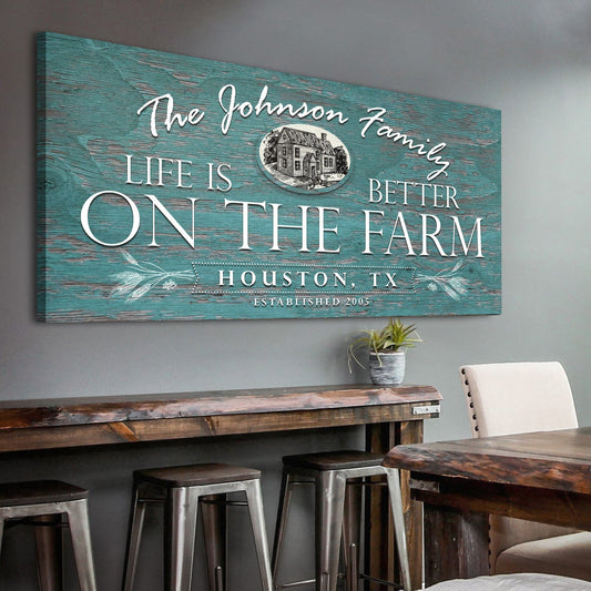 Life Is Better On The Farm Sign VI canvas by Tailored Canvases with teal distressed wood on Tampa Home & Garden Store
