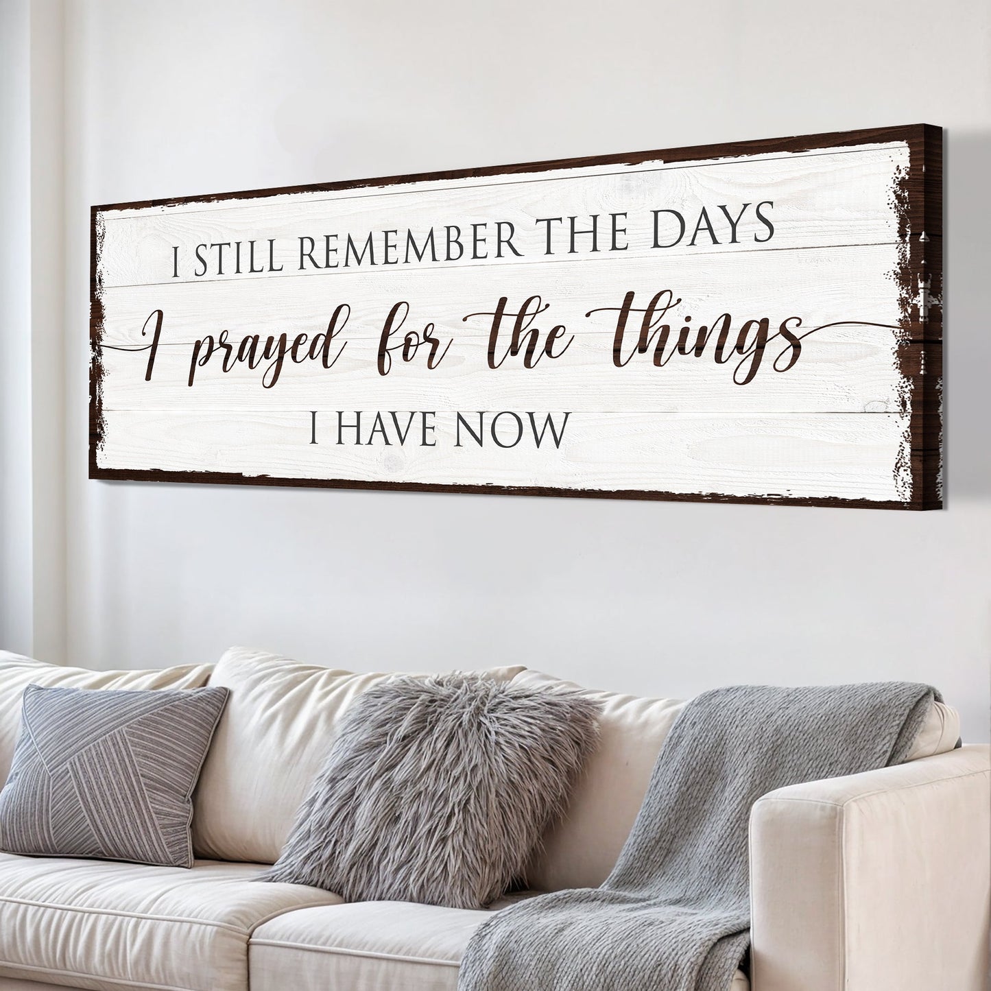 Prayed for the Things I have Now Faith Sign canvas with whitewashed wood planks frame on Tampa Home & Garden Store
