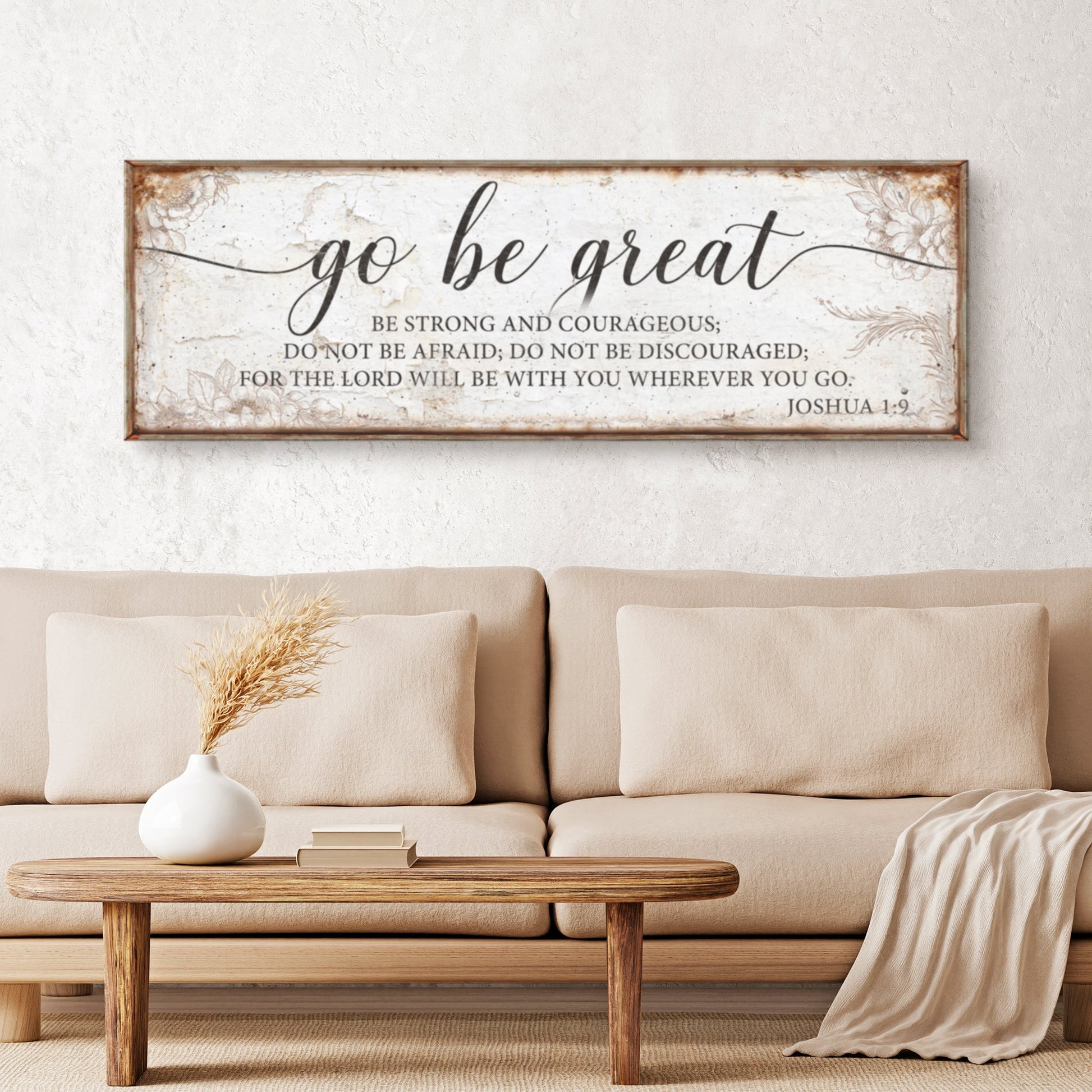 Go Be Great Joshua 1:9 Faith Sign II framed canvas crafting wall art by Tailored Canvases on Tampa Home & Garden Store