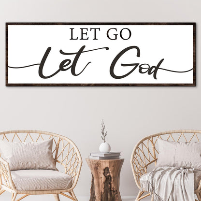 Let Go Let God faith sign III canvas wall art with script on white and dark wood frame on Tampa Home & Garden Store
