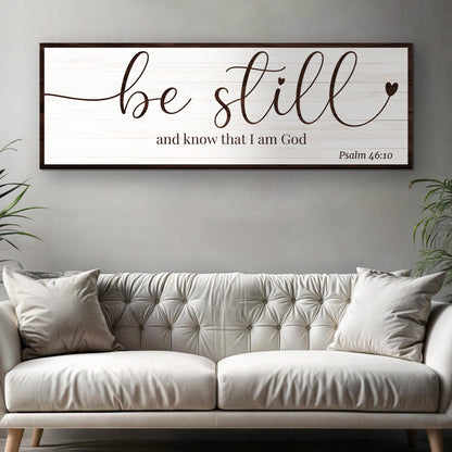 Be Still Faith Sign VII canvas by Tailored Canvases on whitewashed wood with dark frame on Tampa Home & Garden Store