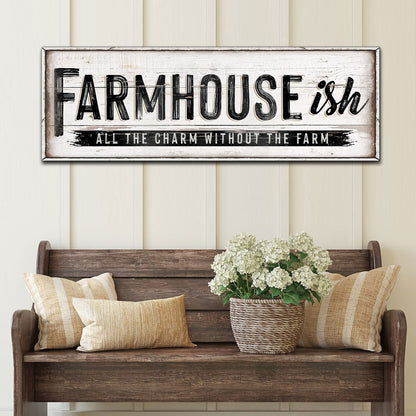 Farmhouse-Ish Sign VI canvas by Tailored Canvases, white framed sign with distressed black lettering on Tampa Home & Garden Store
