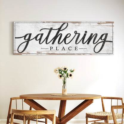 Gathering Place canvas wall art kitchen sign by Tailored Canvases, distressed wood finish on Tampa Home & Garden Store