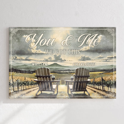 Tailored Canvases canvas sign Vineyard You and Me We Got This; two chairs by vineyard on Tampa Home & Garden Store