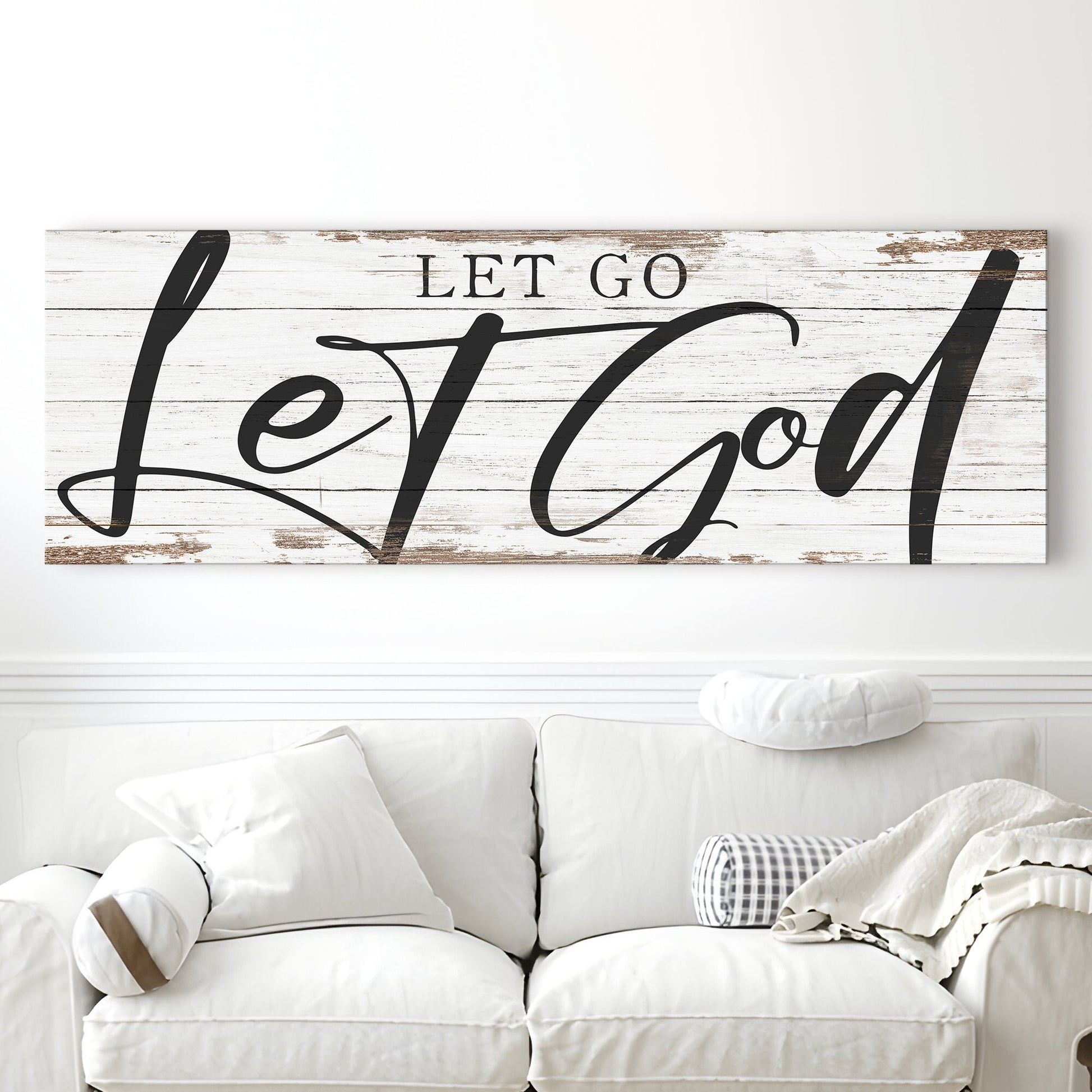 Let Go Let God Faith Sign VII canvas by Tailored Canvases with bold script on Tampa Home & Garden Store