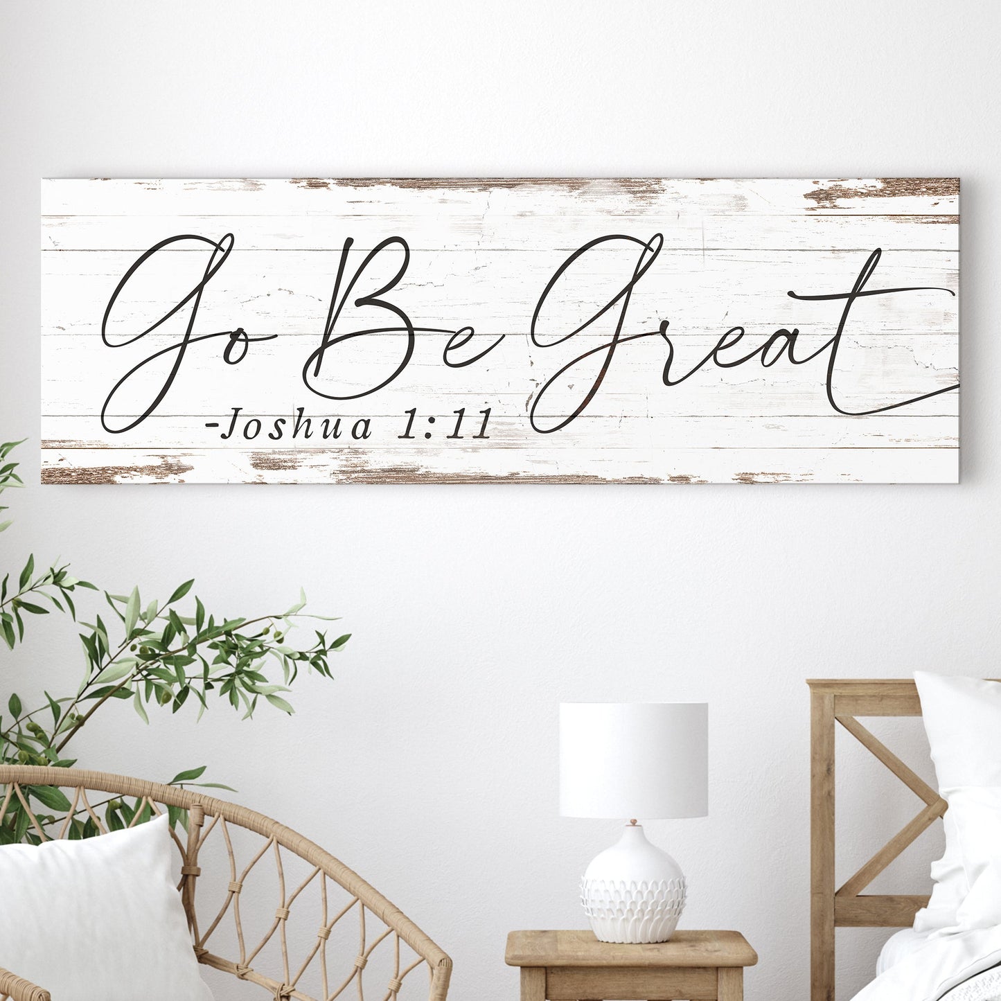 Go Be Great canvas sign by Tailored Canvases with whitewashed wood backdrop and Joshua 1:11 on Tampa Home & Garden Store