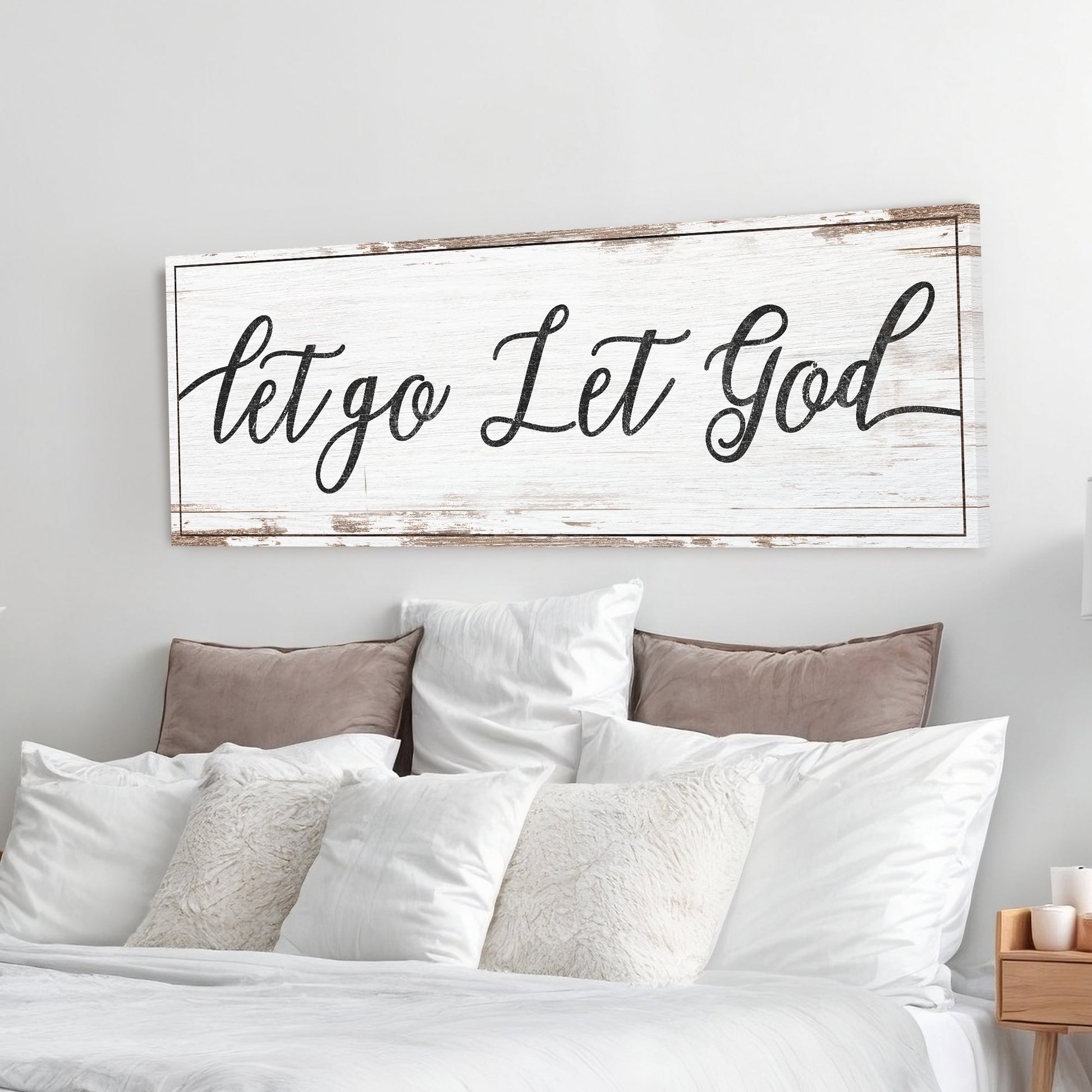 Let Go Let God Faith Sign IV canvas crafting sign in whitewashed distressed wood finish on Tampa Home & Garden Store