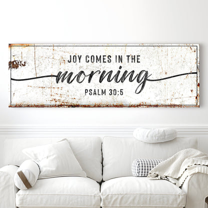 Canvas Joy Comes In The Morning Faith Sign with distressed white background and Psalm 30:5 on Tampa Home & Garden Store