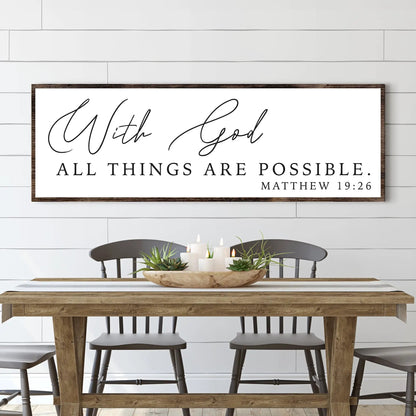 Canvas Faith Sign Tailored Canvases with script With God All Things Are Possible on backdrop on Tampa Home & Garden Store