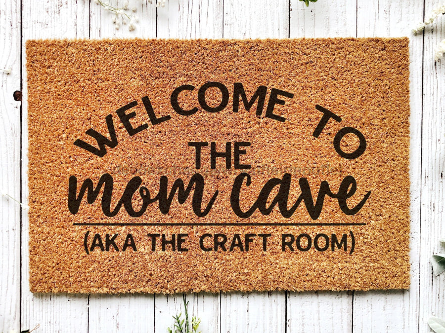 Mom Cave Crafting Doormat, Crafter Gift, Welcome Mat, Housewarming Gift, Craft room sign, Funny Door Mat, Craft room doormat