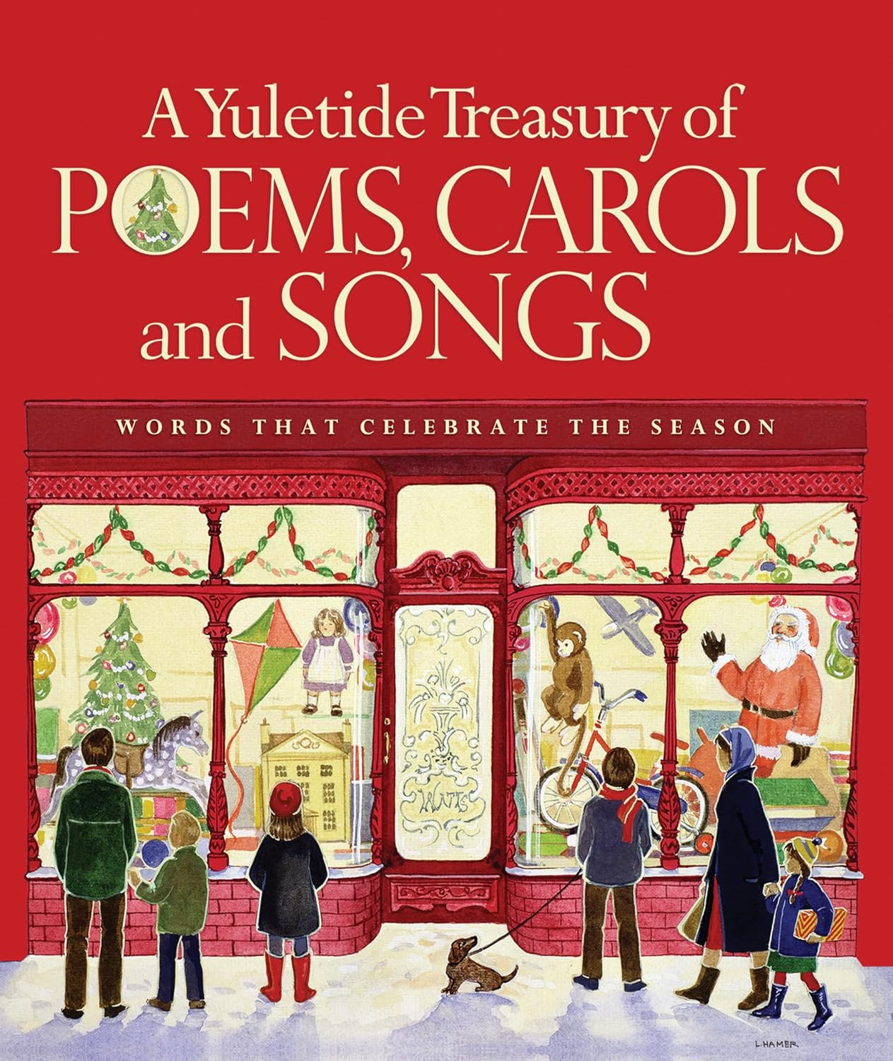 Un trésor de poèmes, de chants de Noël et de chansons pour célébrer les fêtes : des mots pour célébrer la saison