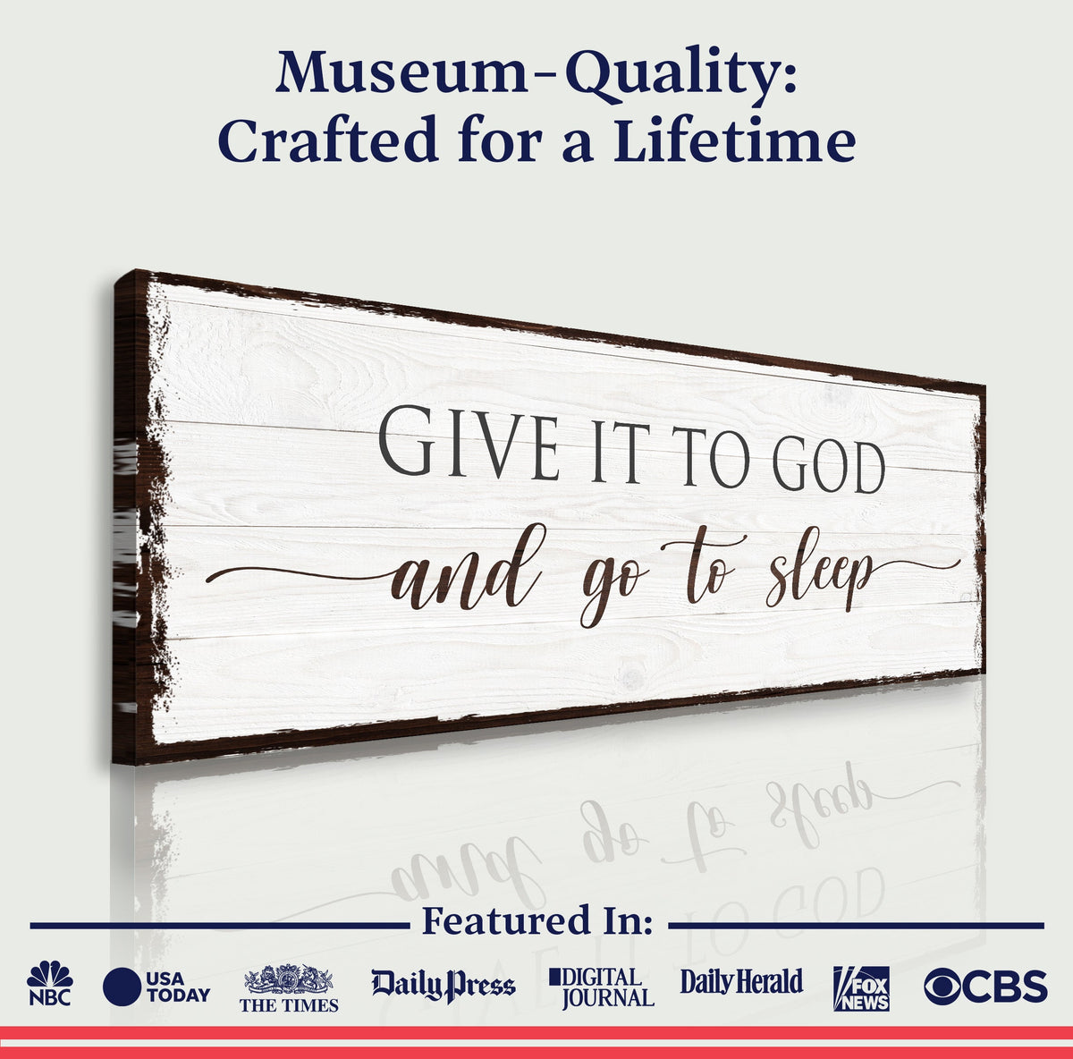 Canvas sign with distressed white plank design reading Give It To God, rustic wood frame on Tampa Home & Garden Store