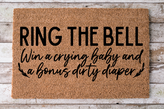 Ring Bell Win Crying Baby - Funny Door Mat - 30x18" Coir Door Mat - DECOE-CM-021