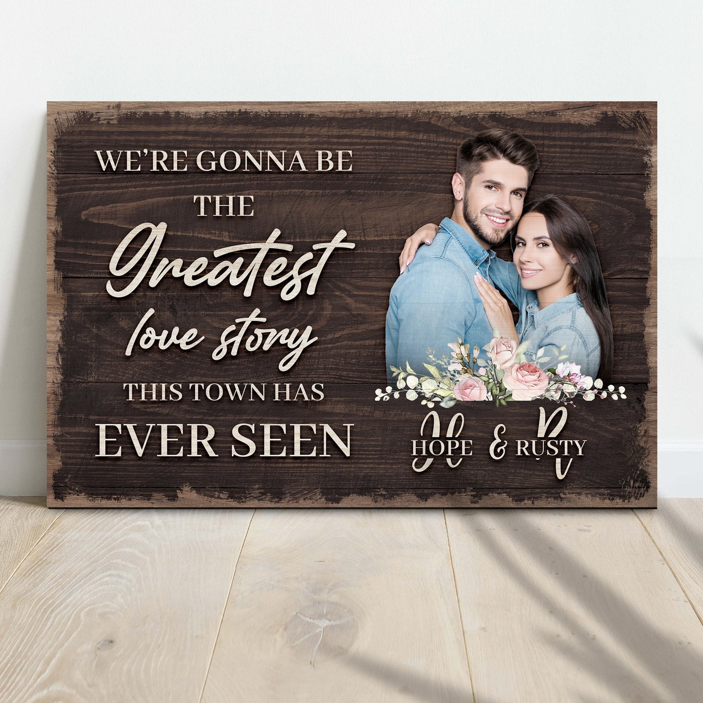 Greatest Love Story In Town Sign canvas by Tailored Canvases with dark wood background on Tampa Home & Garden Store