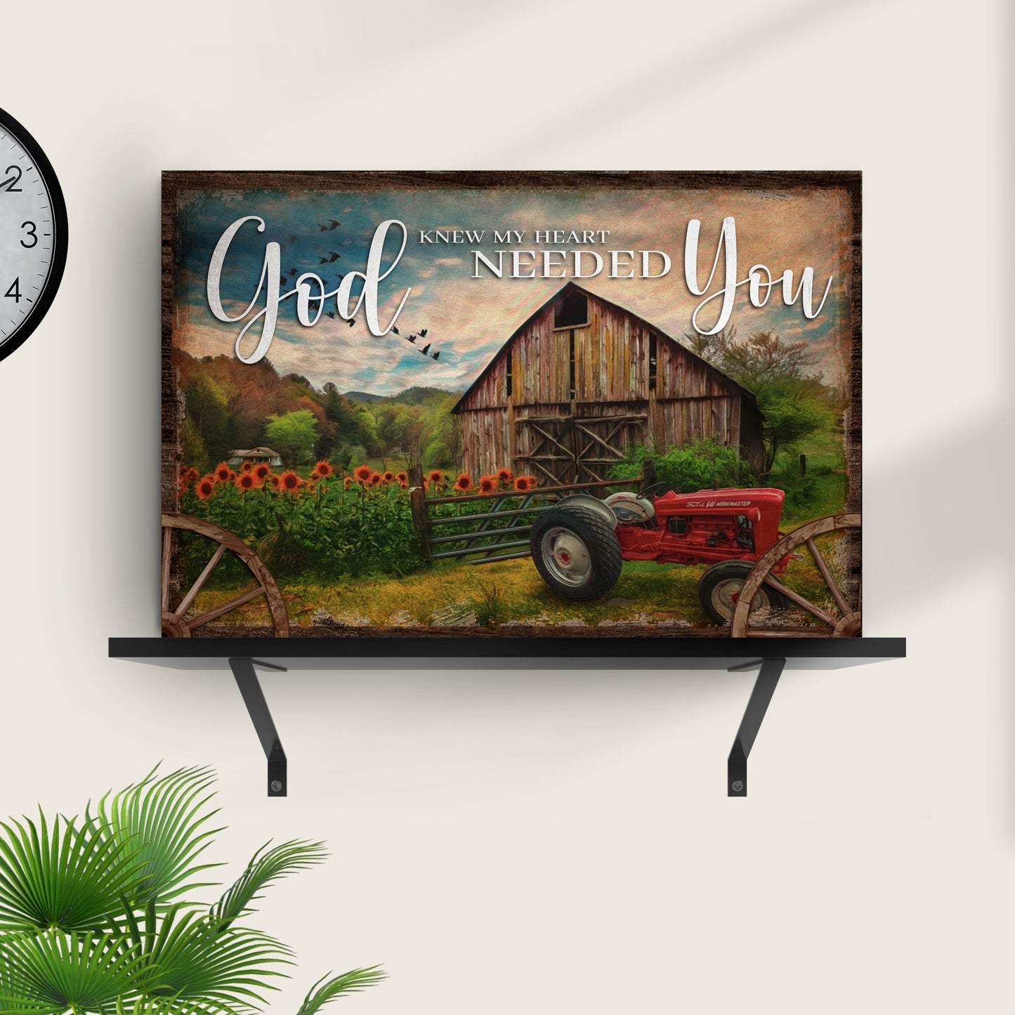 Canvas sign God Knew My Heart Needed You II by Tailored Canvases, rustic barn with sunflowers on Tampa Home & Garden Store
