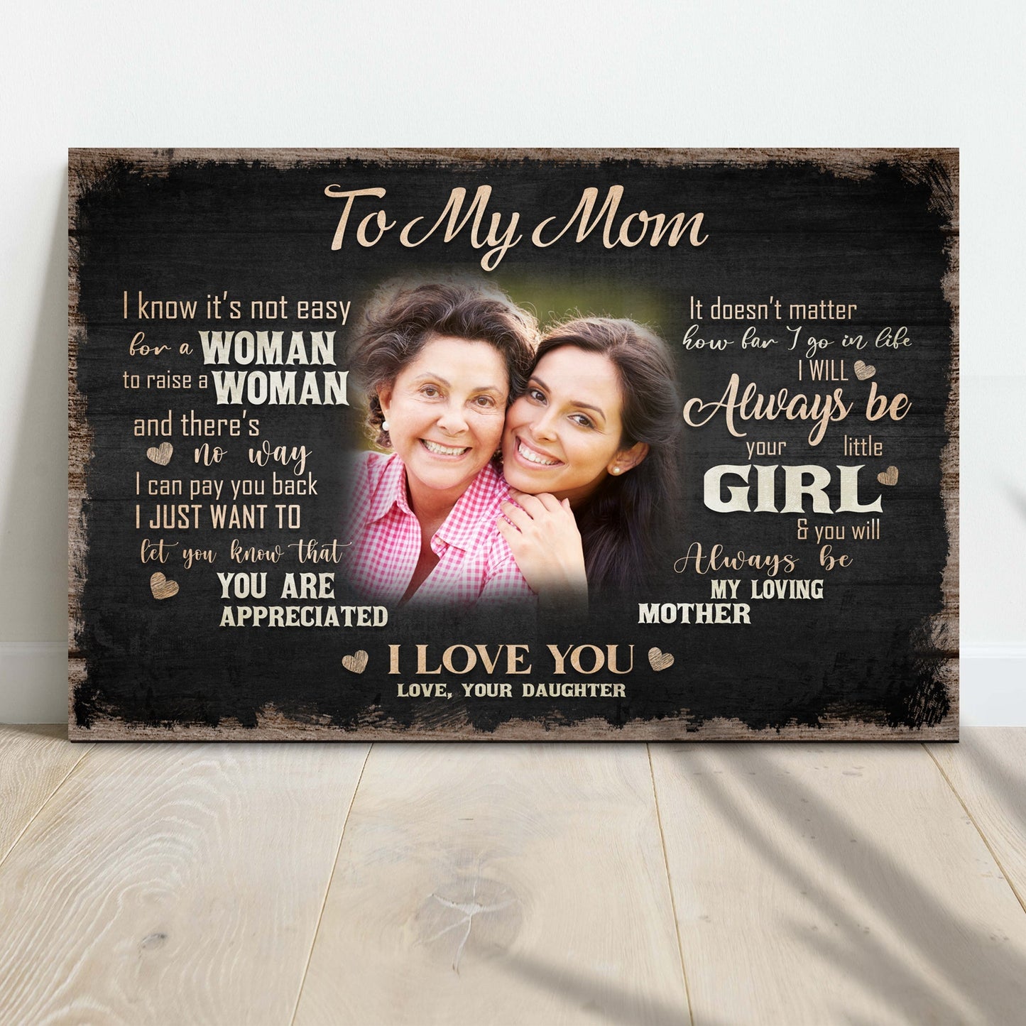 To My Mom I Love You Sign II canvas by Tailored Canvases, rustic chalkboard-style on Tampa Home & Garden Store