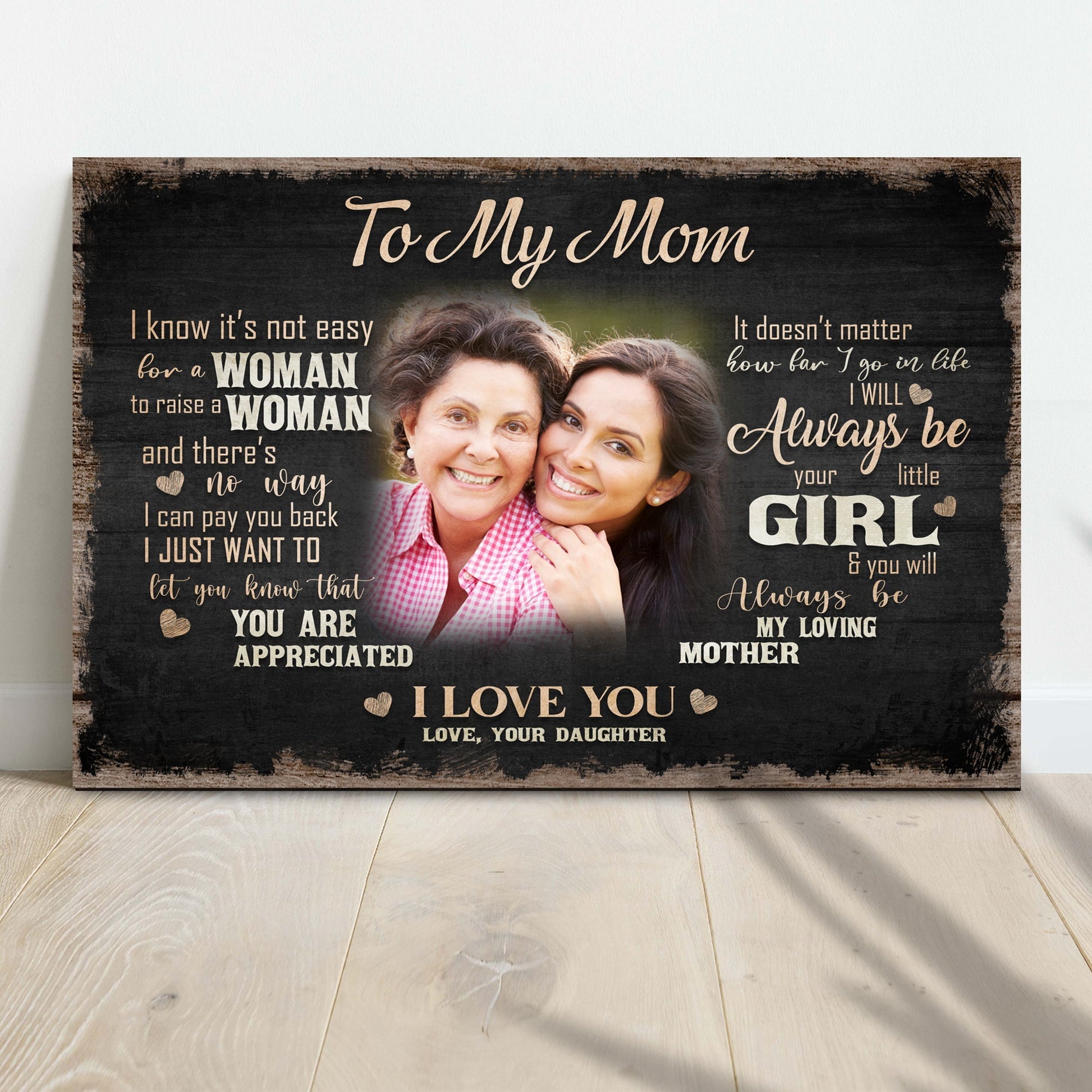 To My Mom I Love You Sign II canvas by Tailored Canvases, rustic chalkboard-style on Tampa Home & Garden Store