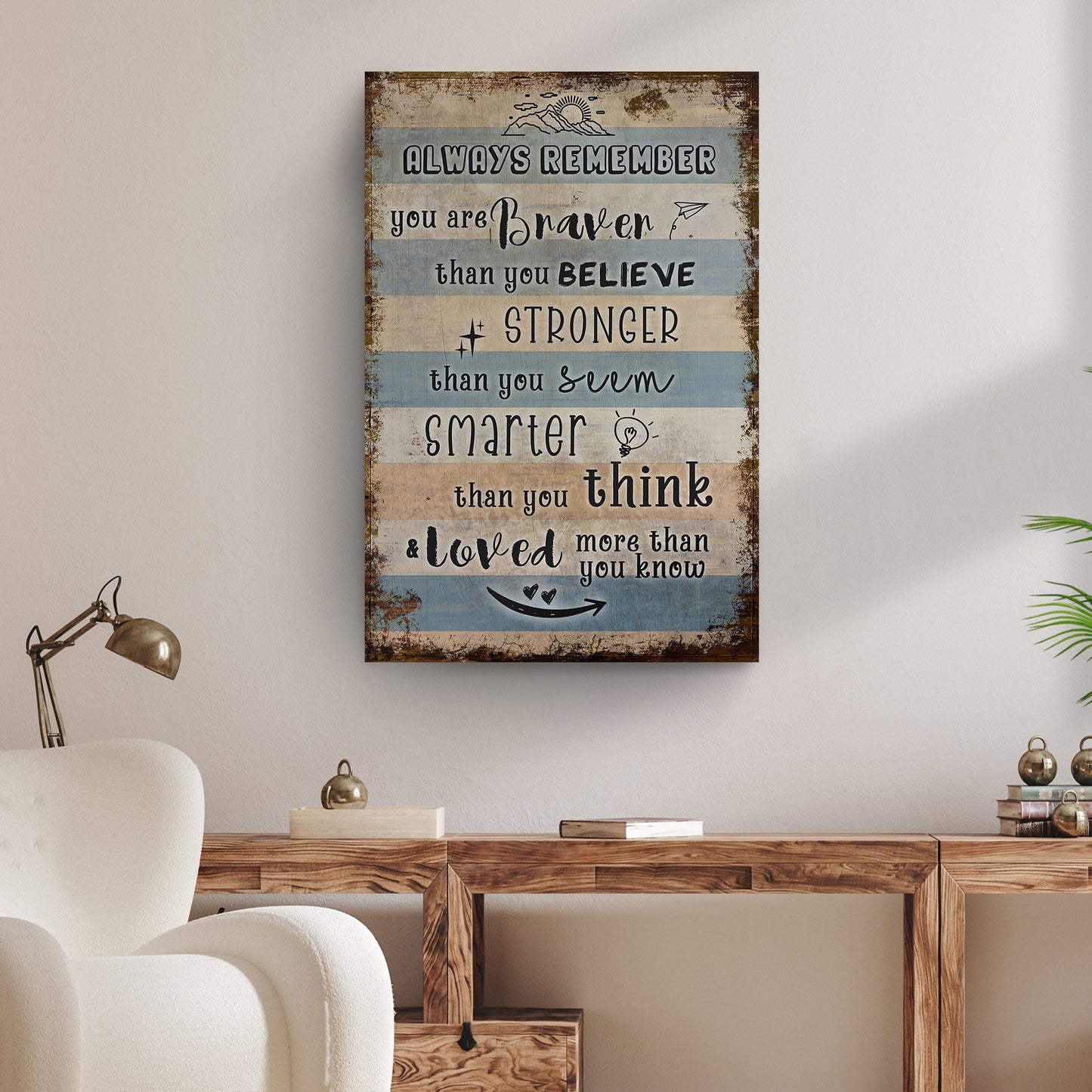 You Are Braver Than You Believe sign canvas with distressed wood stripes Tailored Canvases on Tampa Home & Garden Store