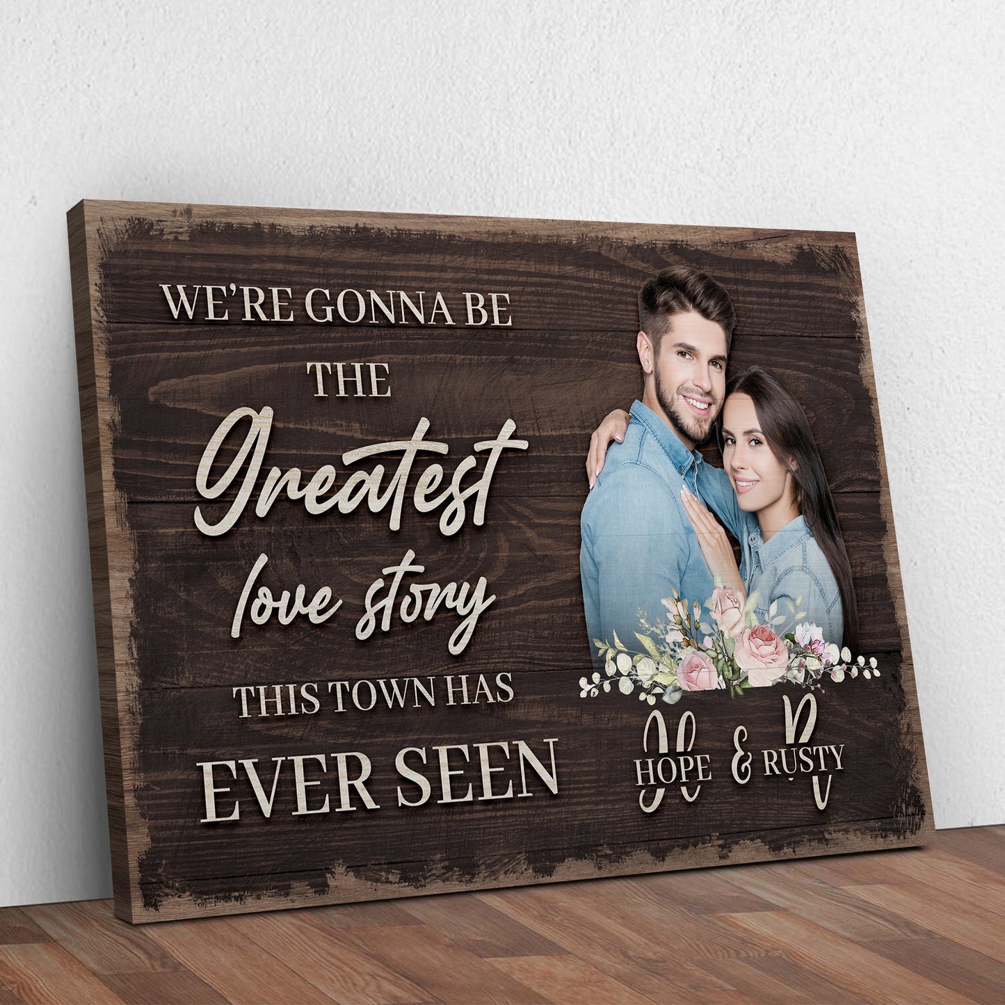 Greatest Love Story In Town Sign canvas on rustic woodgrain with couple portrait on Tampa Home & Garden Store