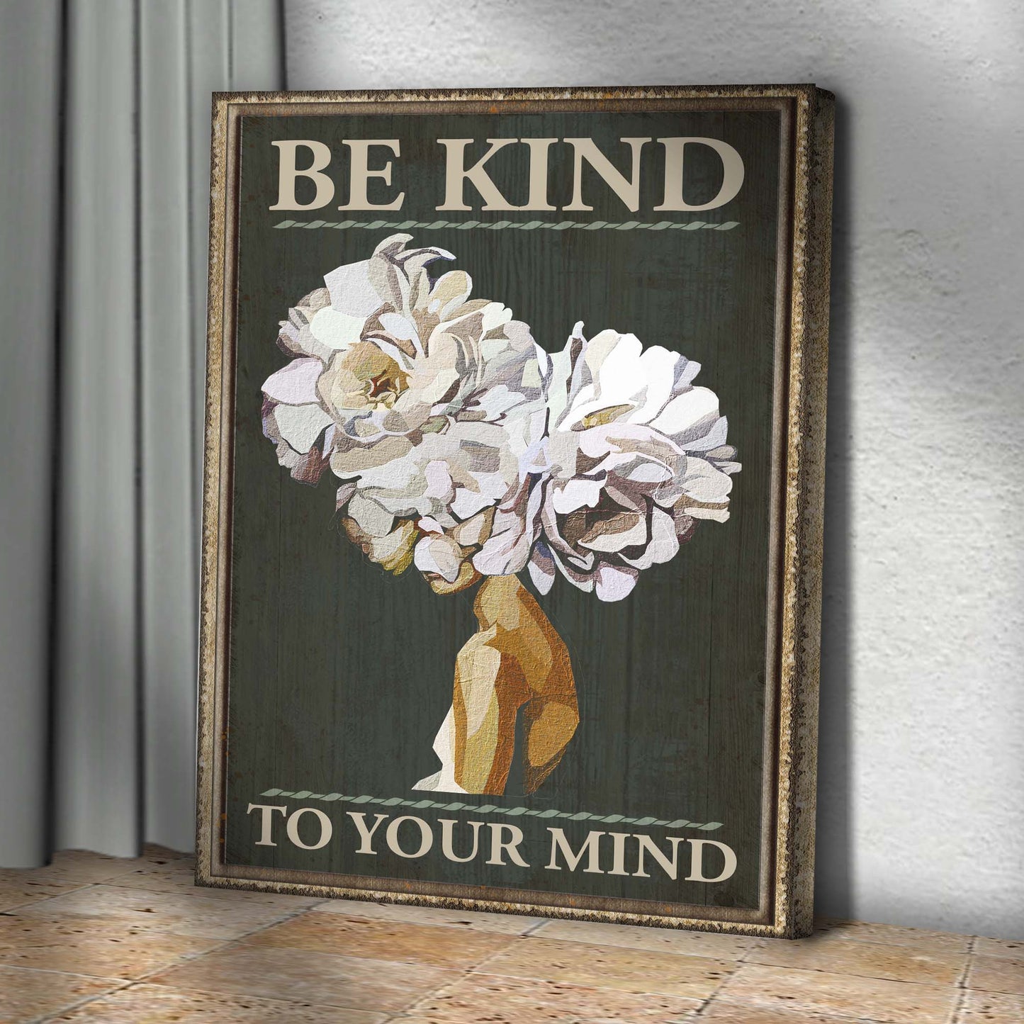 Be Kind To Your Mind Sign II canvas by Tailored Canvases, rustic framed floral sign on Tampa Home & Garden Store