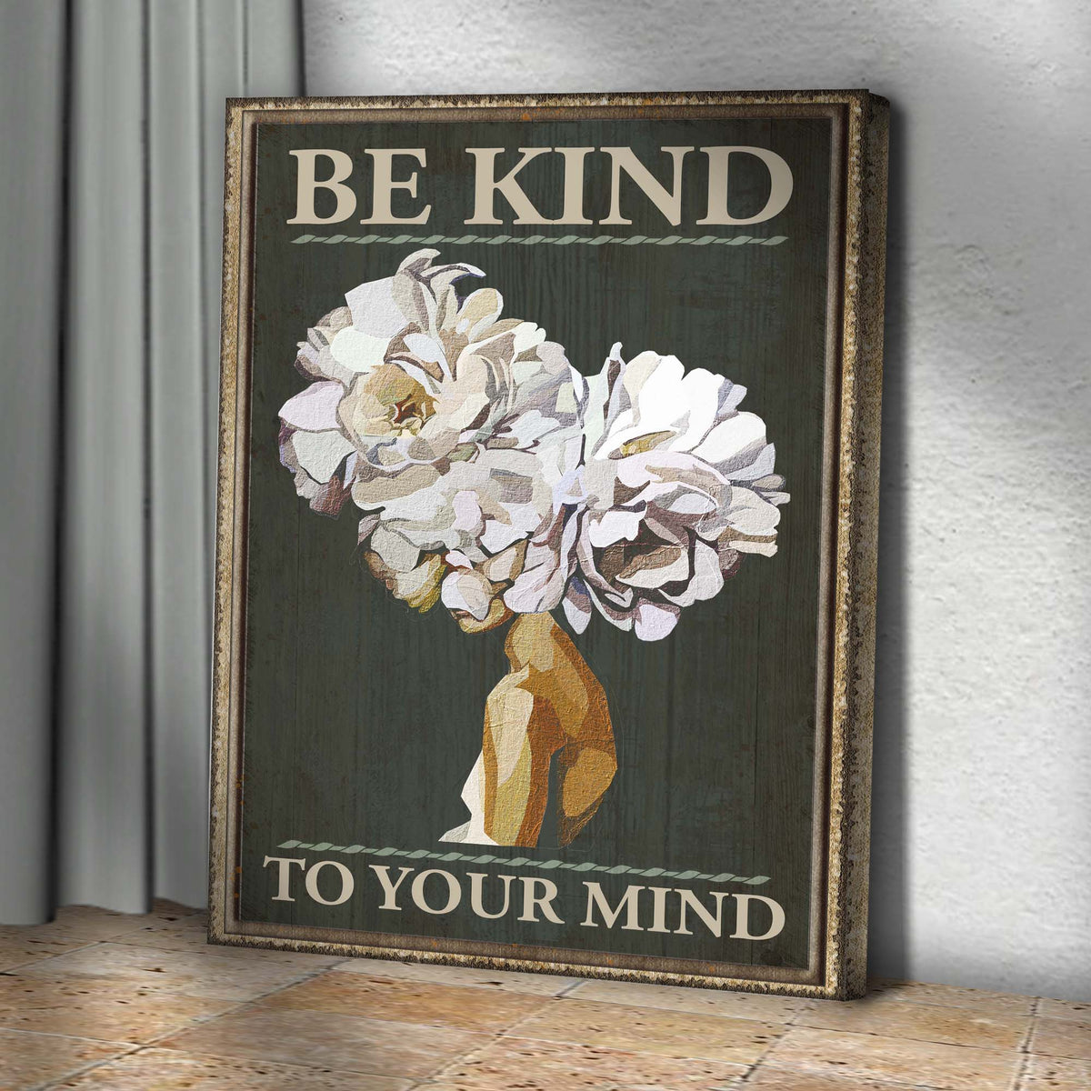 Be Kind To Your Mind Sign II canvas by Tailored Canvases, rustic framed floral sign on Tampa Home & Garden Store