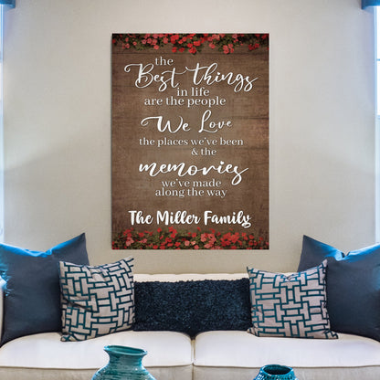Best Things In Life Sign II canvas by Tailored Canvases on wood with red floral accents on Tampa Home & Garden Store