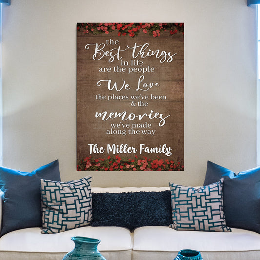 Best Things In Life Sign II canvas by Tailored Canvases on wood with red floral accents on Tampa Home & Garden Store