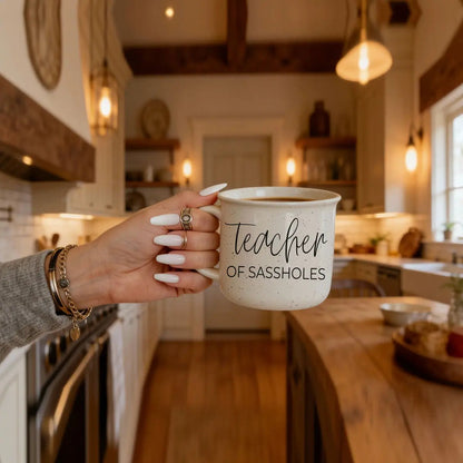 Teacher of Sassholes Mug for Educators Everywhere