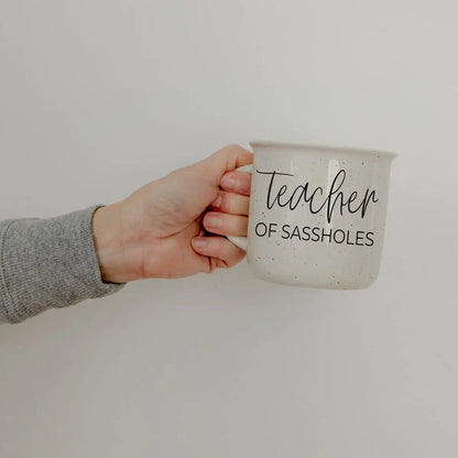 Teacher of Sassholes Mug for Educators Everywhere