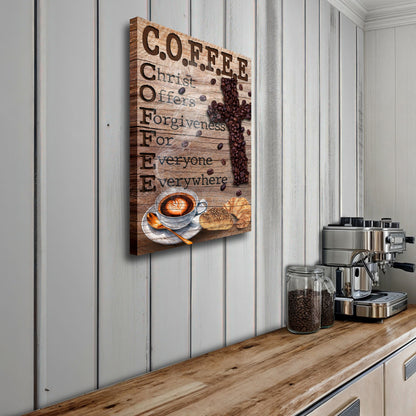 Christ And Coffee Faith Sign III canvas Tailored Canvases beans and cup wood plank backdrop on Tampa Home & Garden Store