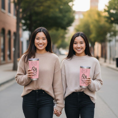 20oz Insulated Tumbler and a Perfect Sister Gift