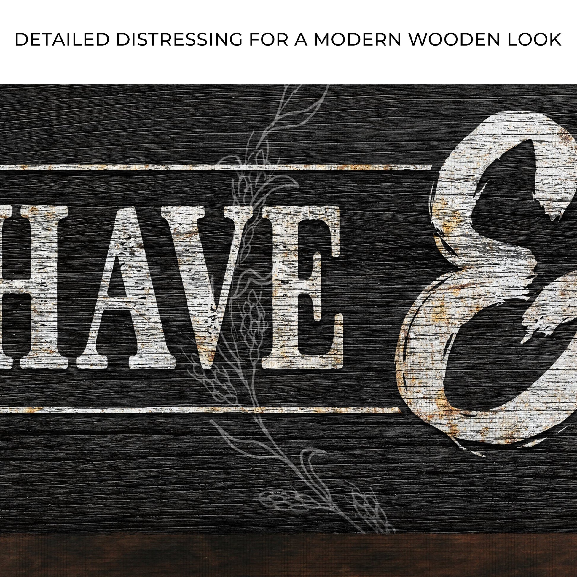 To Have And To Hold Sign III canvas with distressed white lettering on dark wood on Tampa Home & Garden Store
