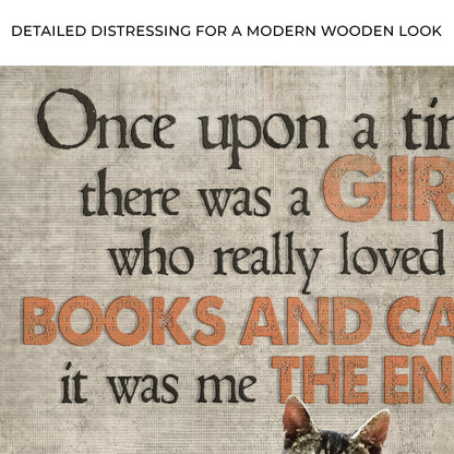 Canvas sign Once Upon A Time There Was A Girl Who Loved Books And Cats in vintage book-print on Tampa Home & Garden Store